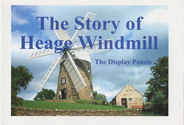 Story of Heage Windmill: The Display Panels