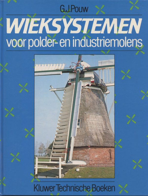 Wieksystemen voor Polder en Industriemolens