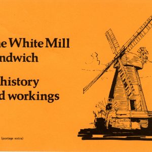 The White Mill Sandwich ; its history and workings