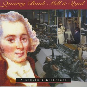Quarry Bank Mill & Styal